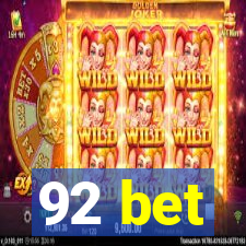 92 bet
